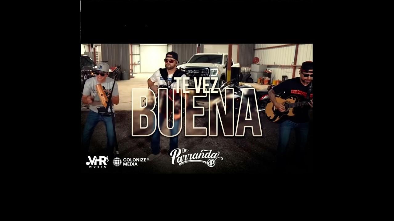 Te Ves Buena Norteño - De Parranda (En Vivo) Acelerado Te Ves Buena Norteño - De Parranda (En Vivo) Acelerado