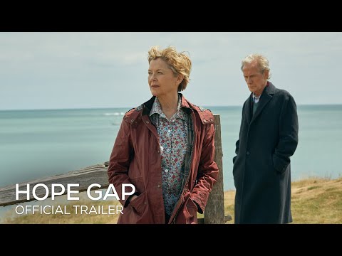 Hope Gap | Official UK Trailer [HD] | In Cinemas & On Curzon Home Cinema 28 August