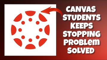 How To Solve Canvas Student App Keeps Stopping Problem || Rsha26 Solutions