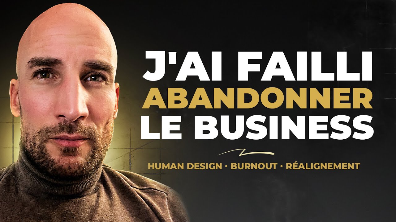 J’ai failli tout arrêter à cause des “méthodes business”… jusqu’au Human Design
