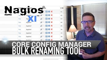 6. Nagios XI - Core Config Manager - Bulk Renaming Tool