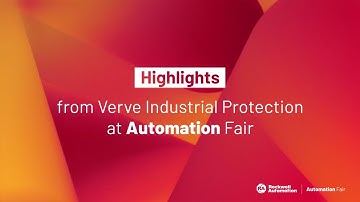 Highlights from Verve Industrial Protection at Automation Fair