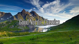 【北欧の旋律】Good Nordic Classics : Melodies of the North