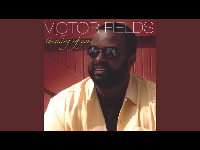 VICTOR FIELDS - FOR THE COOL IN YOU