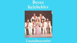 Sevemedim Kara Gözlüm - Beyaz Kelebekler (Unutulmayanlar Albümü) Resimi