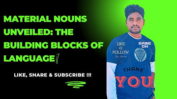 Material Nouns Unveiled: The Building Blocks of Language!