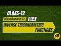 Class 12 Maths | Inverse Trigonometric Functions Miscellaneous Q1–Q4 | NCERT | NR Maths Classes