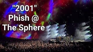 "2001" movie theme - Phish @ The Sphere Sunday 4/21/2024