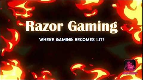 Razor Gaming Intro (first video)🤘🤘