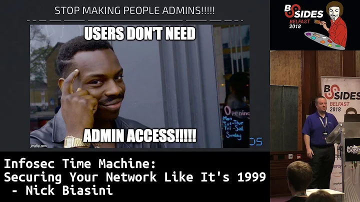 BSides Belfast 2018: Infosec Time Machine: Securin...
