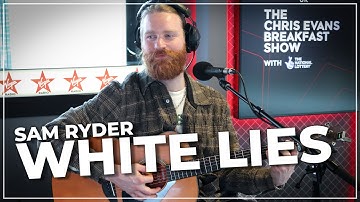 Sam Ryder - White Lies (Live on the Chris Evans Breakfast Show with The National Lottery)