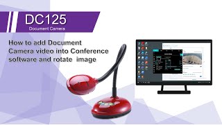 [InstallAV] DC125 How to Add Document Camera Video into Conference Software and Rotate Image| Lumens