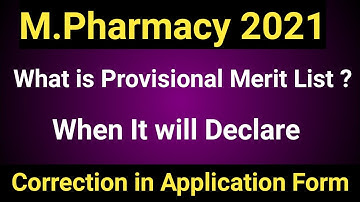 What is Provisional Merit List | M.Pharm Provisional Merit List Kab Aayegi