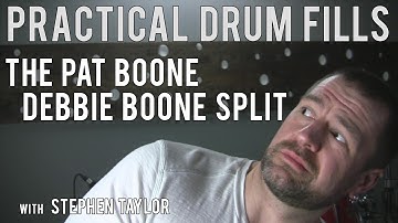 DRUM LESSON - Practical Drum Fills - The Pat Boone Debbie Boone Split with Stephen Taylor