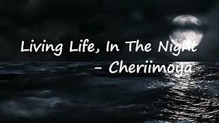 Cheriimoya & Sierra Kidd - Living Life, In The Night (Lyrics)