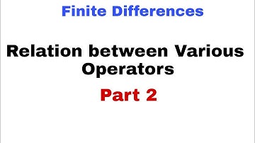 66. Relations between various Operators | Part-2 | Finite Differences