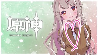 【原神 #41】探索編！人間からの好感度上げよ～！【にじさんじ/える】