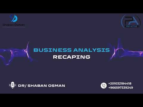 Business Analysis| recapping| Business Analysis| recapping|
