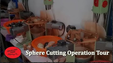 Sphere Cutting Operation Tour