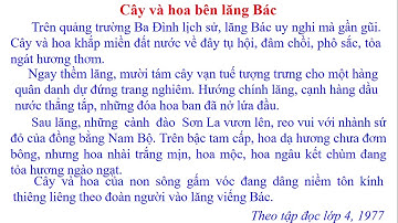 TẬP ĐỌC LỚP 2: CÂY VÀ HOA BÊN LĂNG BÁC