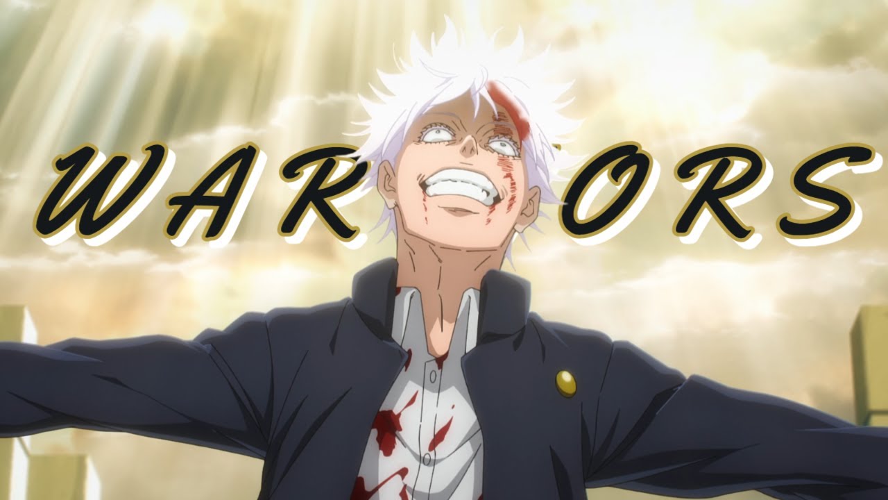 Jujutsu Kaisen Season 2「 AMV 」Warriors (Imagine Dragons)