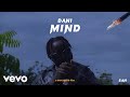 Dani - Mind [Official Video]