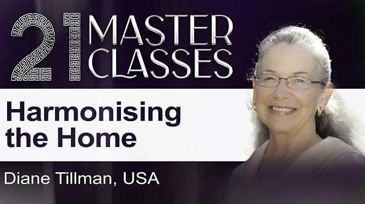 Diane Tillman | Harmonising the Home | 21 Masterclasses | Brahma Kumaris UK