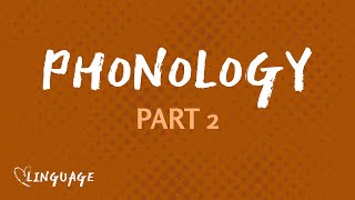 English Phonemes & IPA (Phonology Part 2)