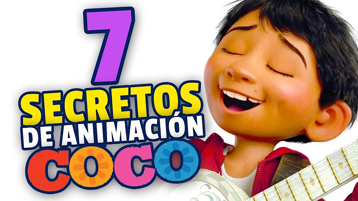 COCO 7 Curiosidades de Animacion 3D ⭐️ Película de PIXAR en Español