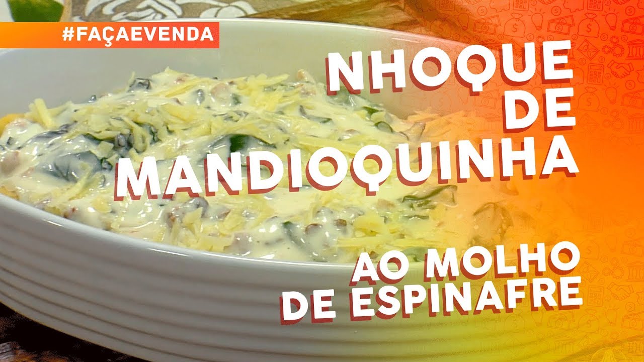 Minicurso de nhoques: nhoque de mandioquinha ao molho de espinafre