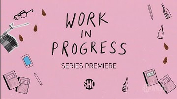 Work In Progress (2019) "Official Trailer"