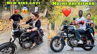 New Bike aate hi Sahiba ne us par Kabza kar liya 😱 or Vintage Bike ko lekar chali gayi 😳