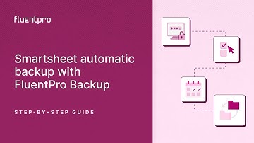 Fully Automated Smartsheet Backup & Restore | Step-by-step Guide