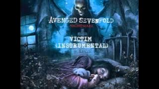 Avenged Sevenfold - Victim [OFFICIAL INSTRUMENTAL]