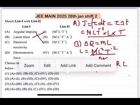 JEE MAIN 2025(28jan shift2)Match List-I with List-II List-I(A) Angular Impulse(B) Latent Heat(C) Ele 14 JEE MAIN 2025(28jan shift2)Match List-I with List-II List-I(A) Angular Impulse(B) Latent Heat(C) Ele