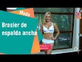 Brasier de espalda ancha | Moda