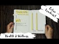 Bullet Journaling for Health and Wellness | Fitness Tracker Ideas 2018