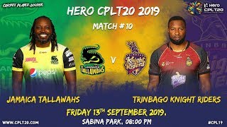 MATCH 10 Highlights |#JTvTKR | #CPL19