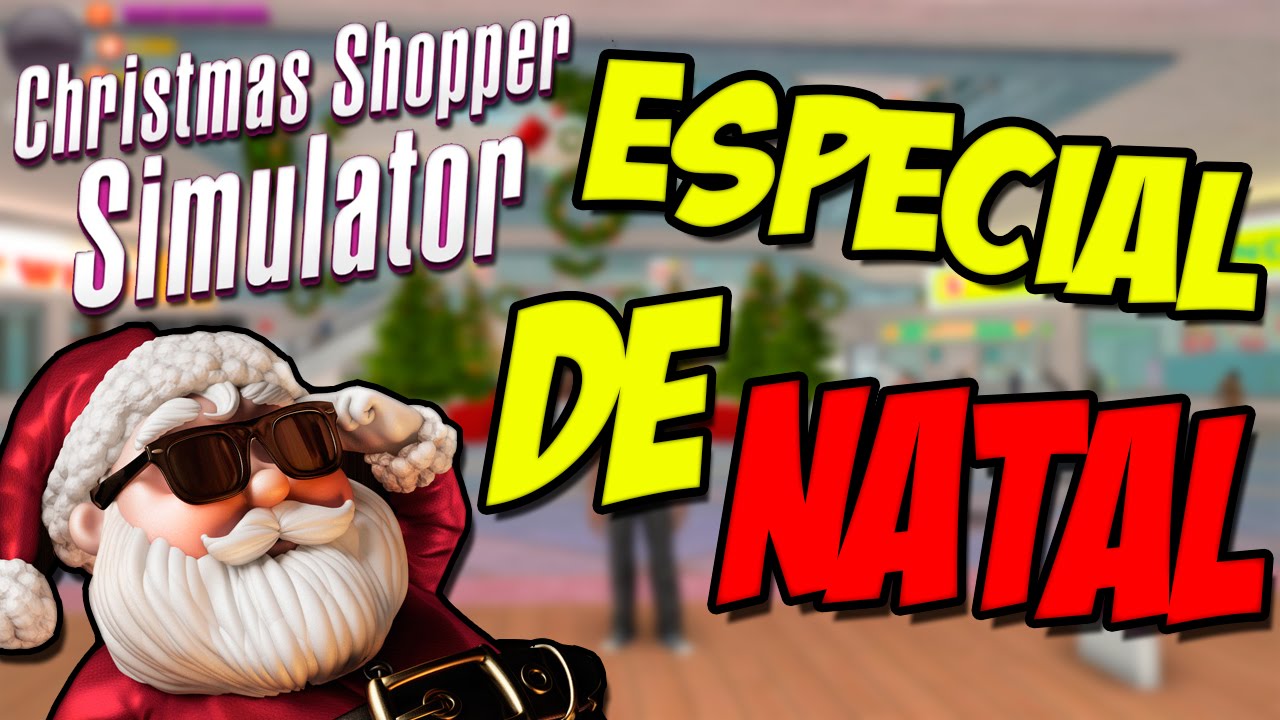 christmas-shopper-simulator-especial-de-natal-youtube