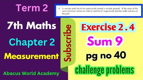 7th std  maths term 2 chapter 2 measurements exercise 2.4 sum 9 pg no 40#challenge problem