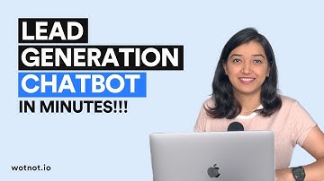 Create a Lead Generation Chatbot in Minutes | WotNot