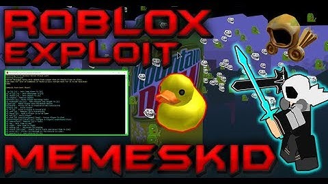 [NEW] ROBLOX HACK/EXPLOIT MemeSkid (SUPER OP)