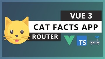 Building a Web app with Vue Router, Typescript and Vue Composition API