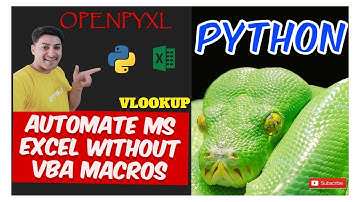 Automate EXCEL with PYTHON |Loop|Vlookup|Read & Write Excel#python#openpyxl#selenium