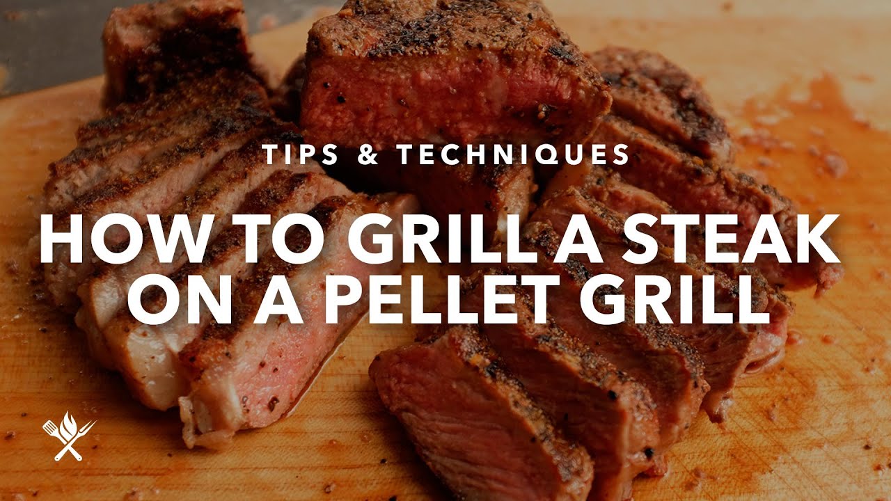 How to Grill a Steak on a Pellet Grill
