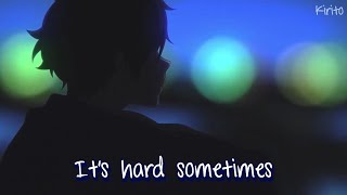 Nightcore - Hard Sometimes (Ruel) - (Lyrics)