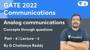 Concepts Through Questions - 4 | Analog Communications | Lec 4 | Communications | GC Reddy