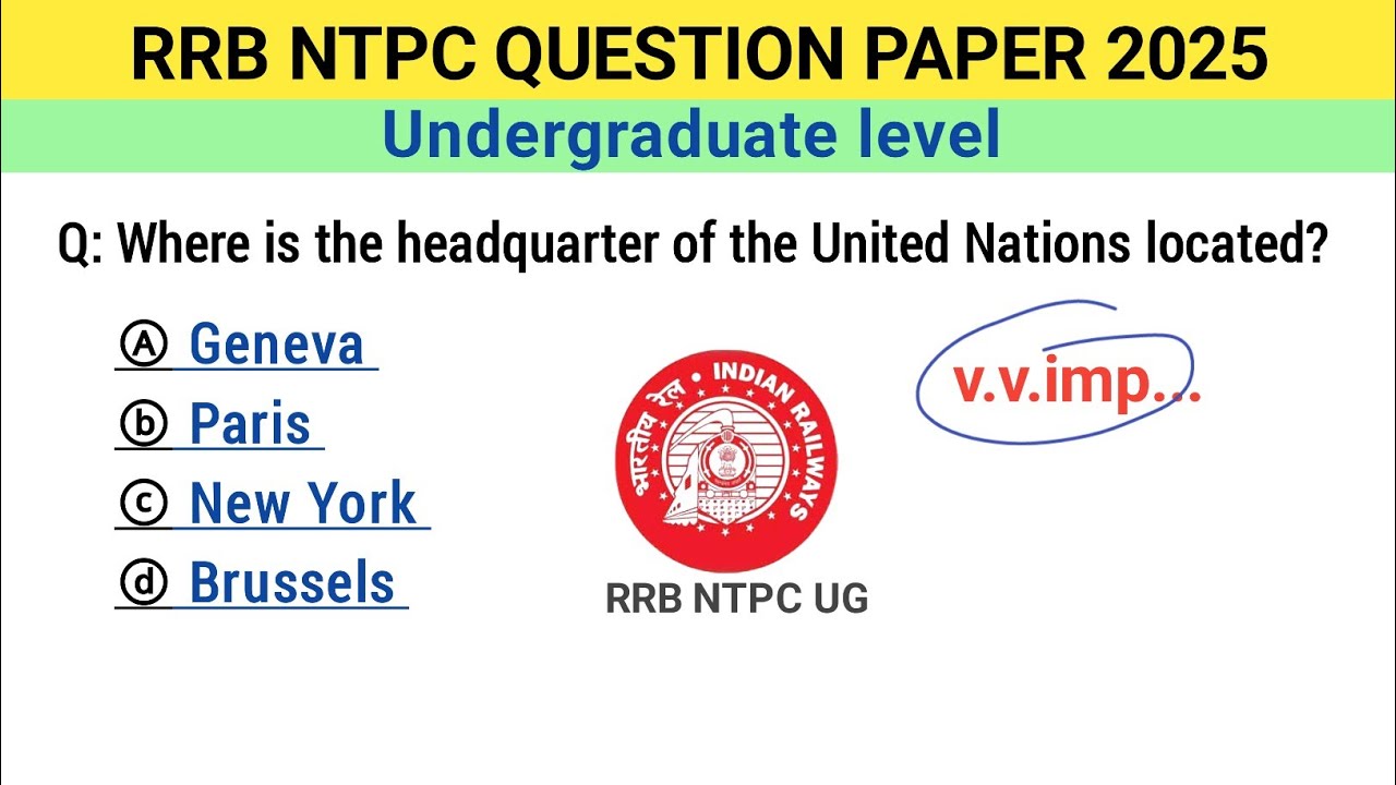 RRB NTPC undergraduate GK GS 2025 | RRB NTPC undergraduate previous year question paper | ntpc GK