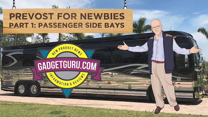 Prevost for Newbies - Part 1: Getting To Know A Pr...