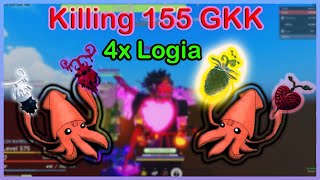Part 1 Killing 155 GKK 4X Logia🔥[GPO]